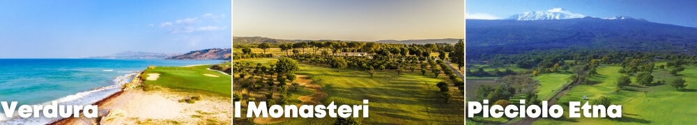 From left to right: Verdura, I Monasteri and Picciolo Etna